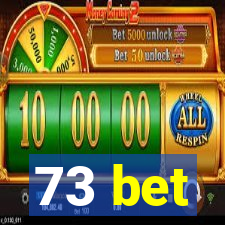 73 bet
